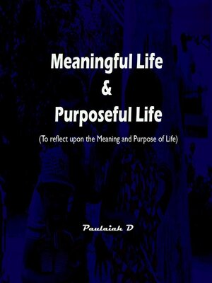 cover image of Meaningful Life & Purposeful Life